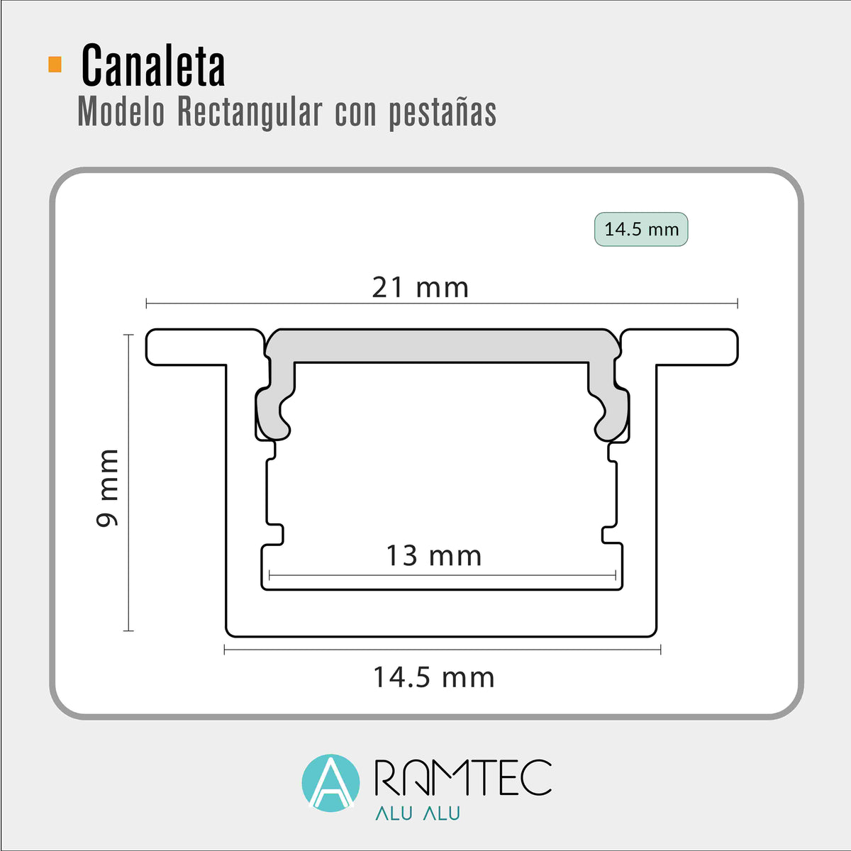 Canaleta de Aluminio para Tira LED de 14.5 mm (Con Ceja / Sin Ceja)